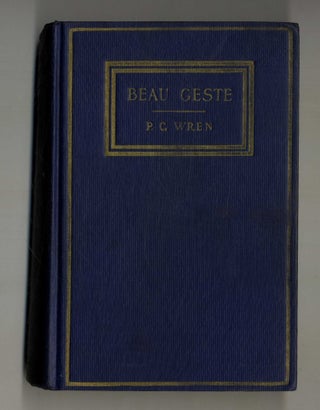 Book #160099 Beau Geste. Christopher Percival Wren