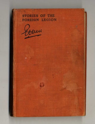 Book #160103 Stories of the Foreign Legion. Christopher Percival Wren