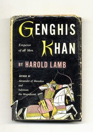 Book #160109 Genghis Khan: Emperor of all Men. Harold Lamb