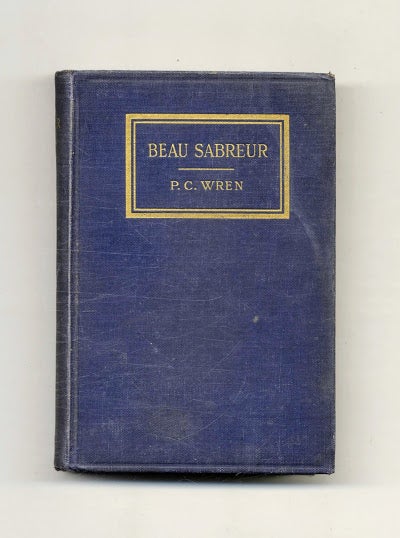 Book #160116 Beau Sabreur. Percival Christopher Wren.