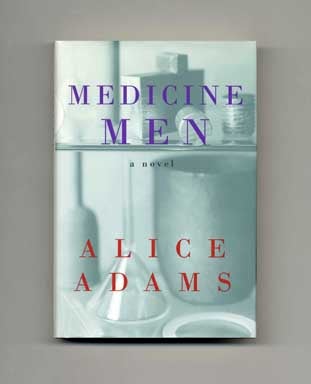 Book #16016 Medicine Men - 1st Edition/1st Printing. Alice Adams.