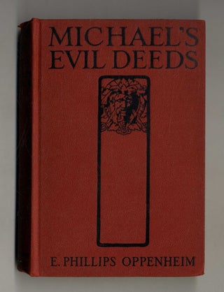 Book #160167 Michael's Evil Deeds. E. Phillips Oppenheim