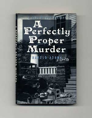 Book #16017 A Perfectly Proper Murder - 1st Edition/1st Printing. Harold Adams
