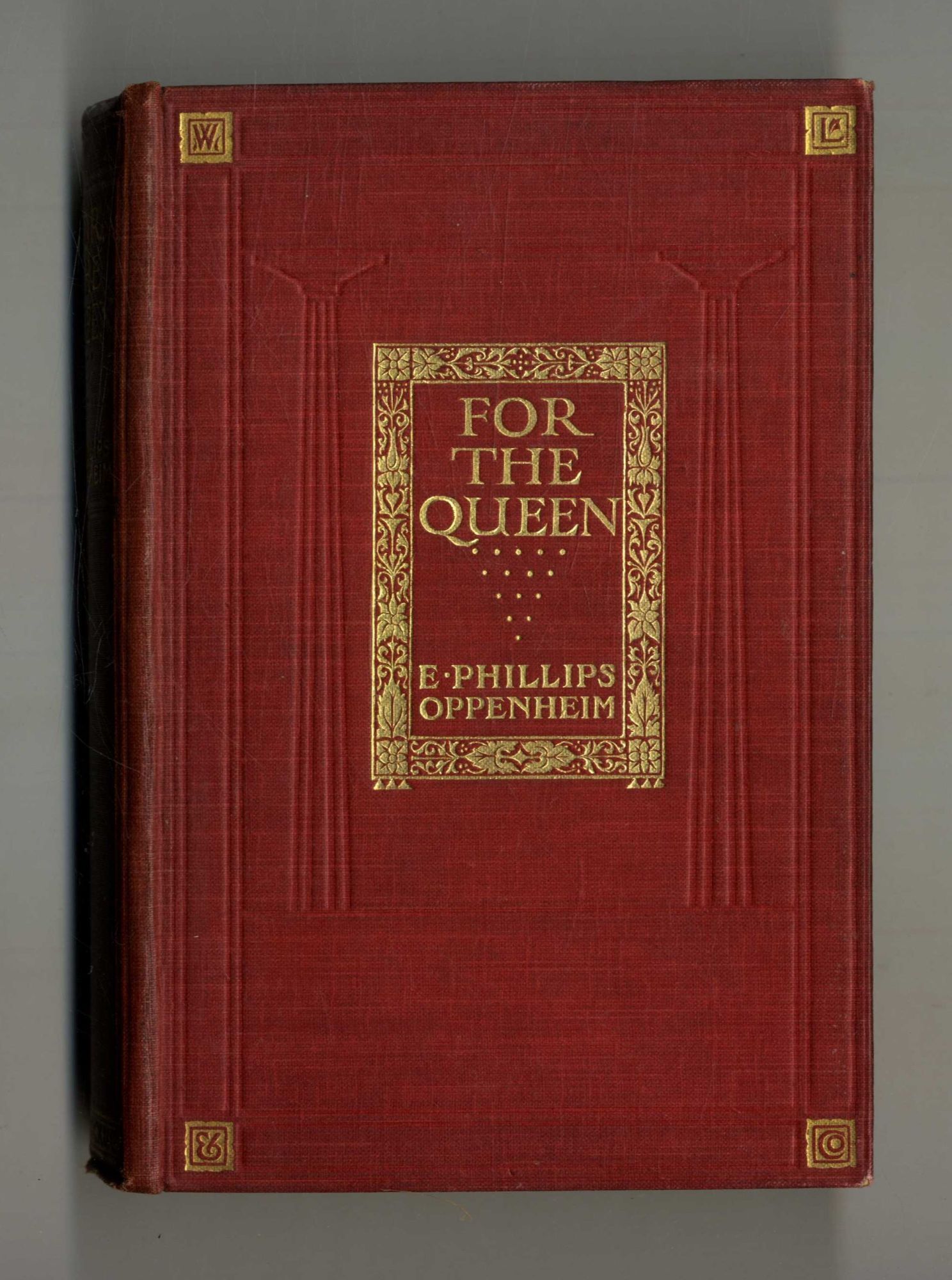 Book #160177 For the Queen. E. Phillips Oppenheim.
