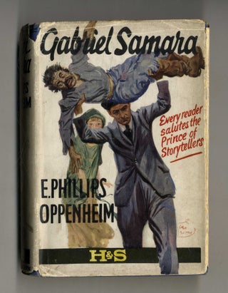 Book #160183 Gabriel Samara. E. Phillips Oppenheim