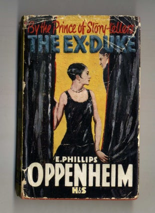 Book #160190 The Ex-Duke. E. Phillips Oppenheim