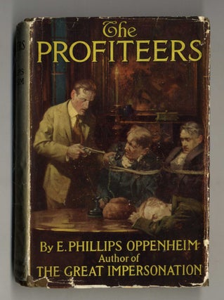 Book #160191 The Profiteers. E. Phillips Oppenheim