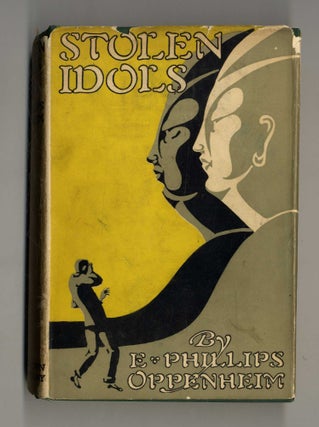 Book #160196 Stolen Idols. E. Phillips Oppenheim