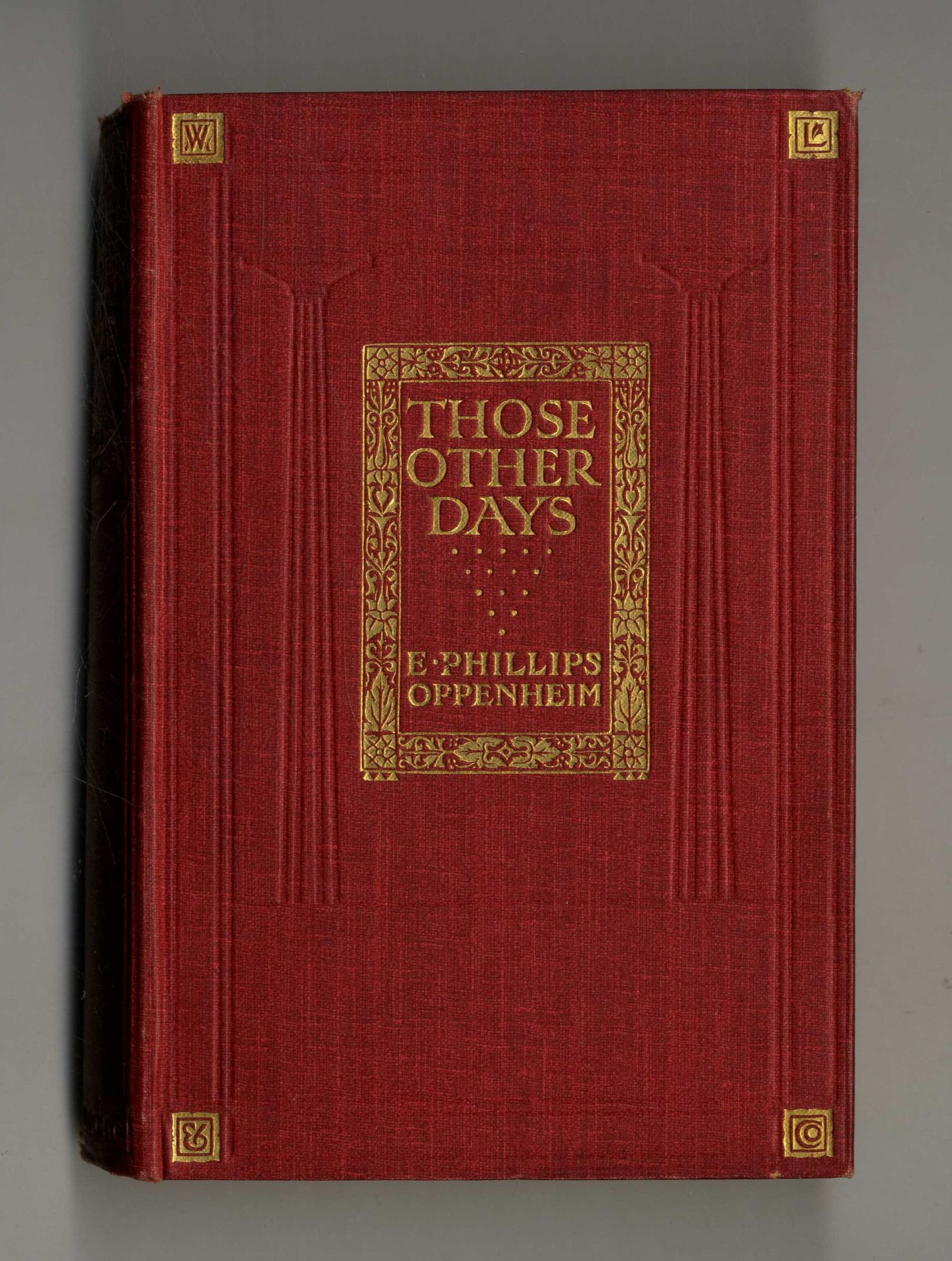 Book #160202 Those Other Days. E. Phillips Oppenheim.