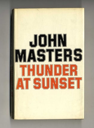 Book #160218 Thunder At Sunset. John Masters