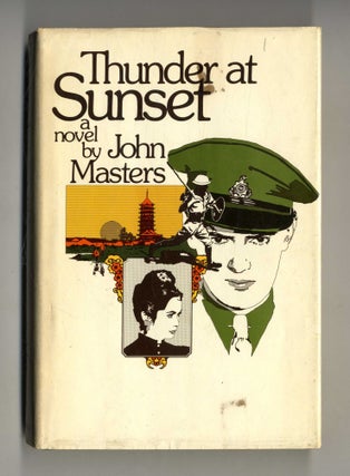 Book #160219 Thunder At Sunset. John Masters