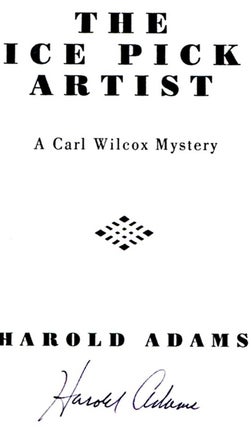 The Ice Pick Artist - 1st Edition/1st Printing