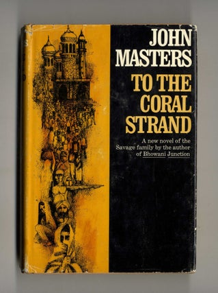 Book #160223 To the Coral Strand. John Masters