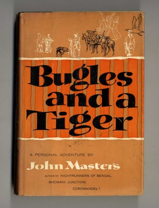 Book #160235 Bugles and a Tiger. John Masters