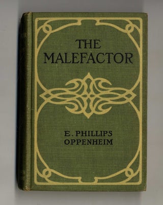 Book #160242 The Malefactor. E. Phillips Oppenheim