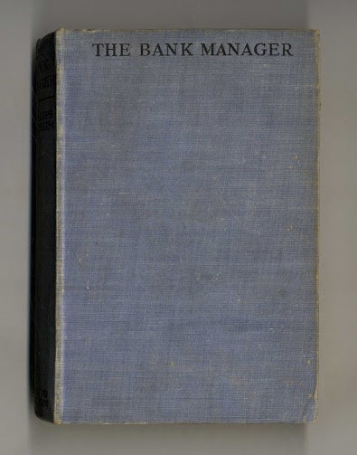 Book #160244 The Bank Manager. E. Phillips Oppenheim.