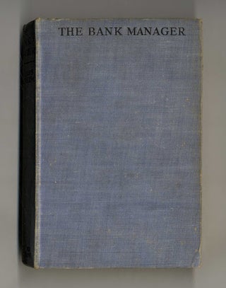 Book #160244 The Bank Manager. E. Phillips Oppenheim