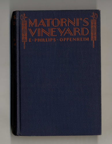 Book #160246 Matorni's Vineyard. E. Phillips Oppenheim.