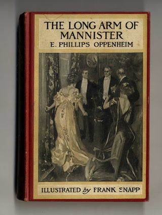 Book #160277 The Long Arm of Mannister 1st Edition/1st Printing. E. Phillips Oppenheim