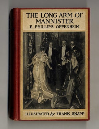 Book #160278 The Long Arm of Mannister 1st Edition/1st Printing. E. Phillips Oppenheim