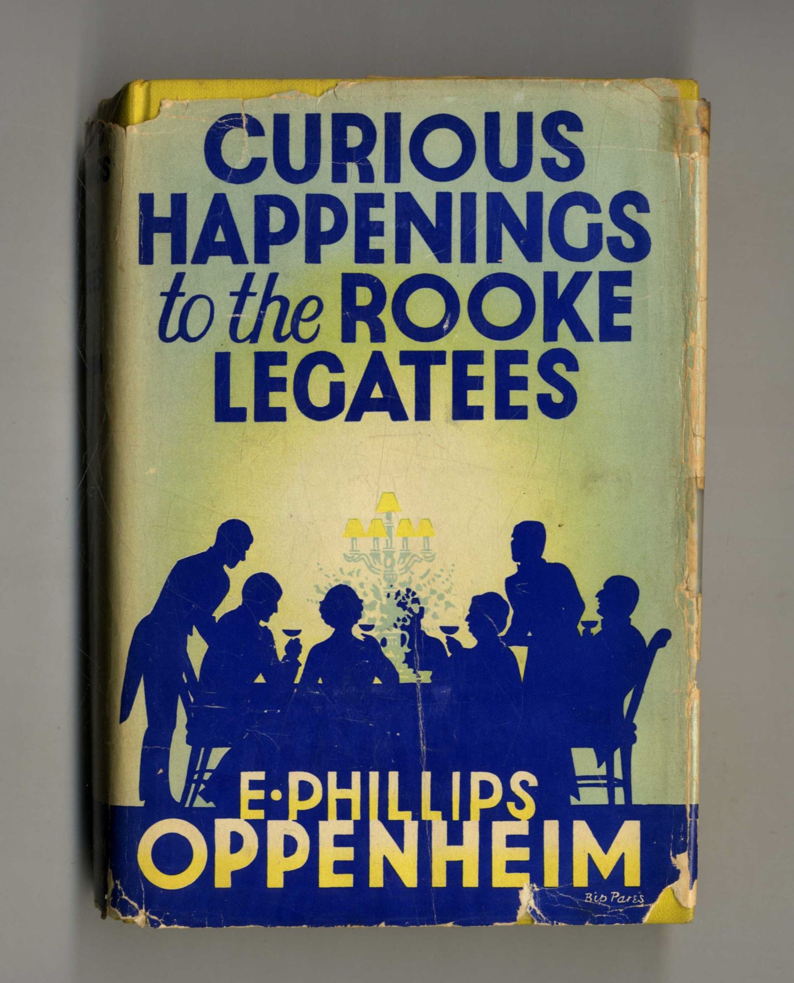 Book #160289 Curious Happenings to the Rooke Legatees 1st Edition/1st Printing. E. Phillips Oppenheim.