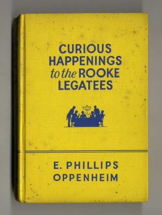 Curious Happenings to the Rooke Legatees 1st Edition/1st Printing