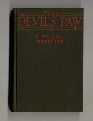 The Devil's Paw 1st Edition/1st Printing. E. Phillips Oppenheim.
