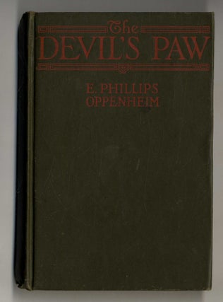 Book #160329 The Devil's Paw 1st Edition/1st Printing. E. Phillips Oppenheim