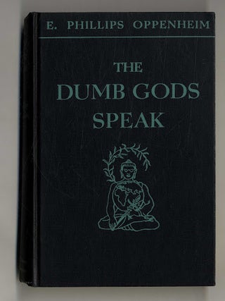 The Dumb Gods Speak 1st Edition/1st Printing