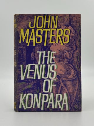 Book #160336 The Venus of Konpara. John Masters