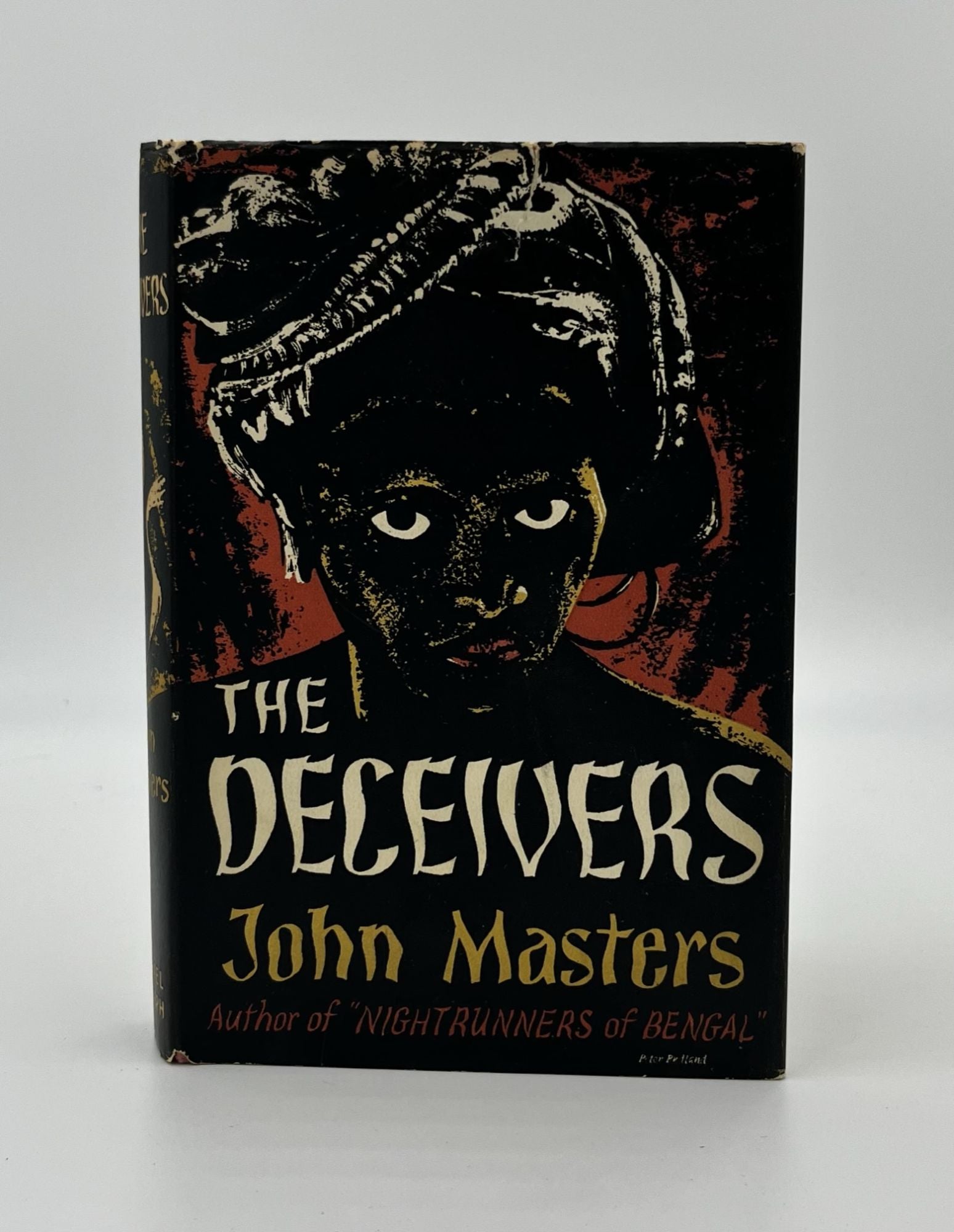Book #160351 The Deceivers - 1st Edition/1st Printing. John Masters.