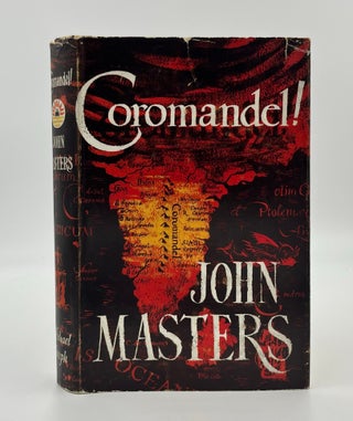 Coromandel! - 1st Edition/1st Printing. John Masters.