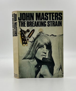 Book #160357 The Breaking Strain 1st Edition/1st Printing. John Masters