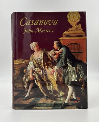 Book #160362 Casanova 1st US Edition/1st Printing. John Masters