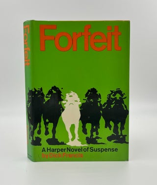 Book #160371 Forfeit - 1st US Edition/1st Printing. Dick Francis