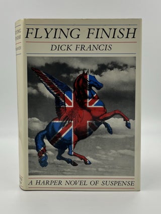 Book #160382 Flying Finish 1st Edition/1st Printing. Dick Francis
