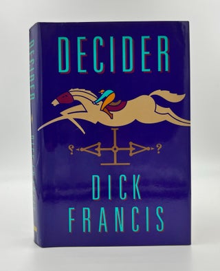 Book #160389 Decider 1st Edition/1st Printing. Dick Francis