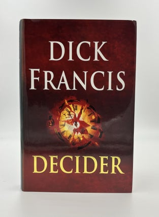 Book #160390 Decider 1st Edition/1st Printing. Dick Francis