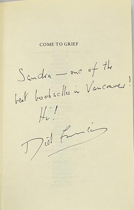 Come to Grief 1st Edition/1st Printing