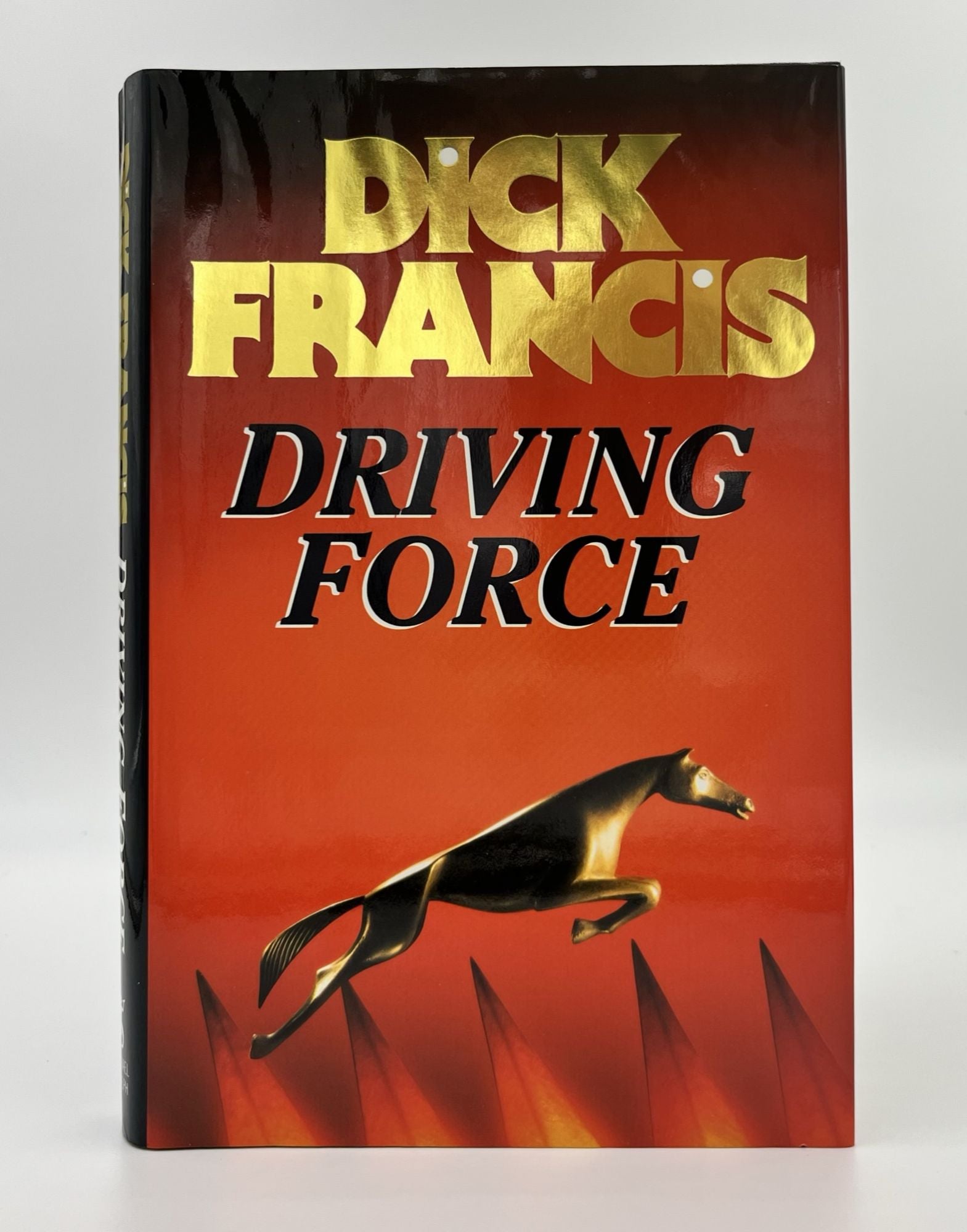 Book #160396 Driving Force 1st Edition/1st Printing. Dick Francis.