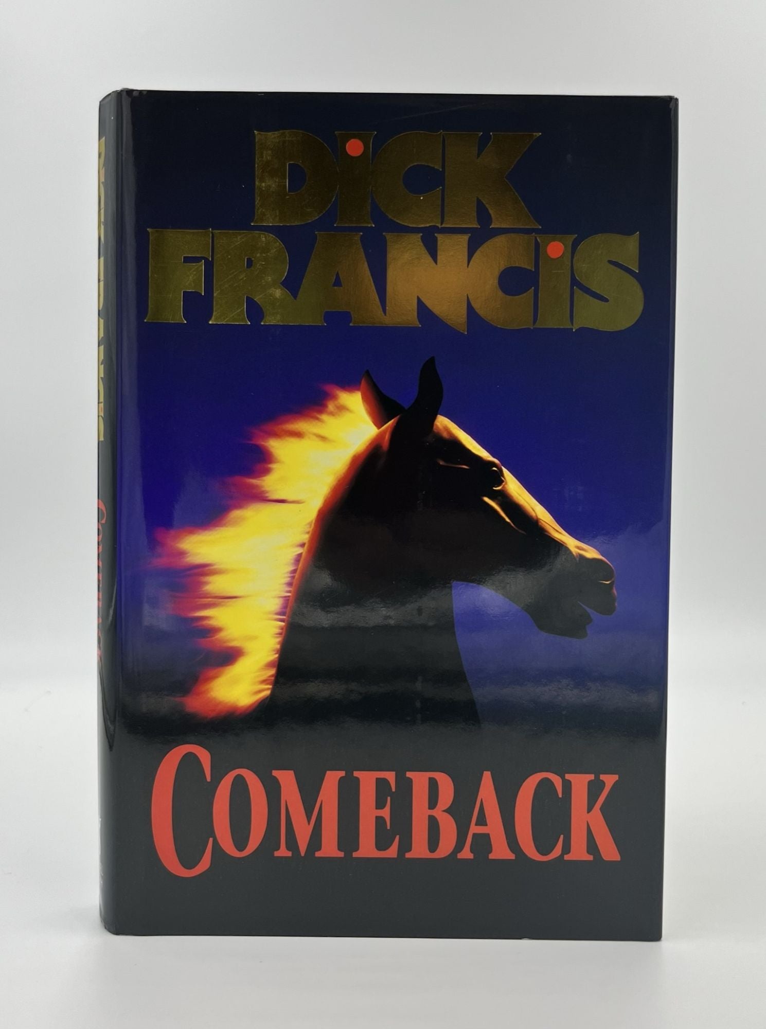 Book #160402 Comeback 1st Edition/1st Printing. Dick Francis.