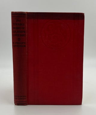 Book #160472 The Terrible Hobby of Sir Joseph Londe, Bart. E. Phillips Oppenheim