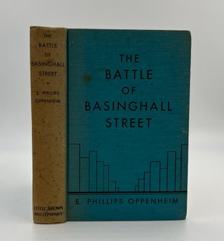 Book #160483 The Battle of Basinghall Street. E. Phillips Oppenheim