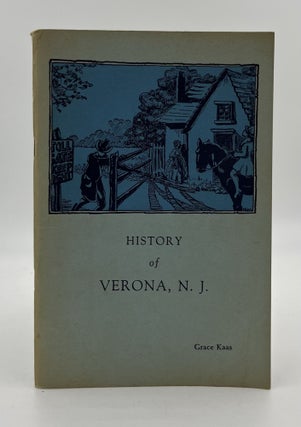 Book #160498 History of Verona, N. J. 1702-1907. Grace Kaas