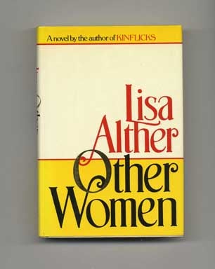 Book #16050 Other Women - 1st Edition/1st Printing. Lisa Alther