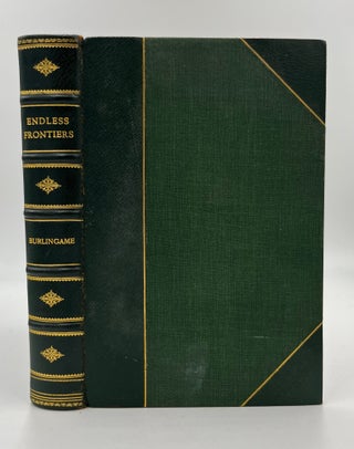 Endless Frontiers, the Story of Mcgraw-Hill - 1st Edition/1st Printing. Roger Burlingame.