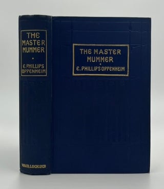 Book #160513 The Master Mummer. E. Phillips Oppenheim