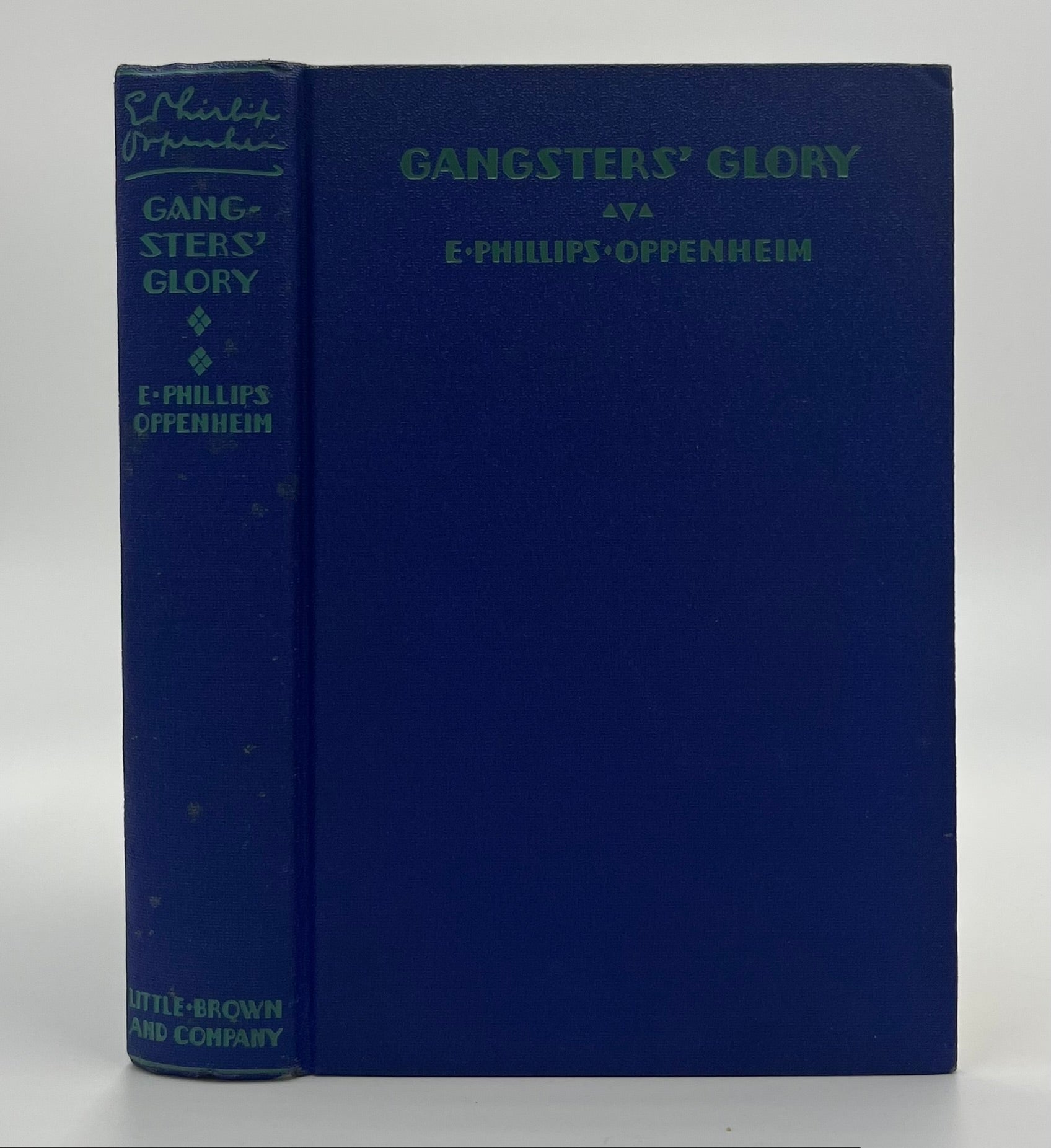 Book #160518 Gangsters' Glory. E. Phillips Oppenheim.