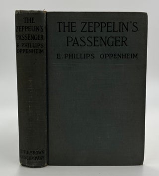 Book #160542 The Zeppelin's Passenger. E. Phillips Oppenheim