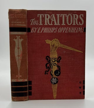 Book #160554 The Traitors - 1st Edition/1st Printing. E. Phillips Oppenheim